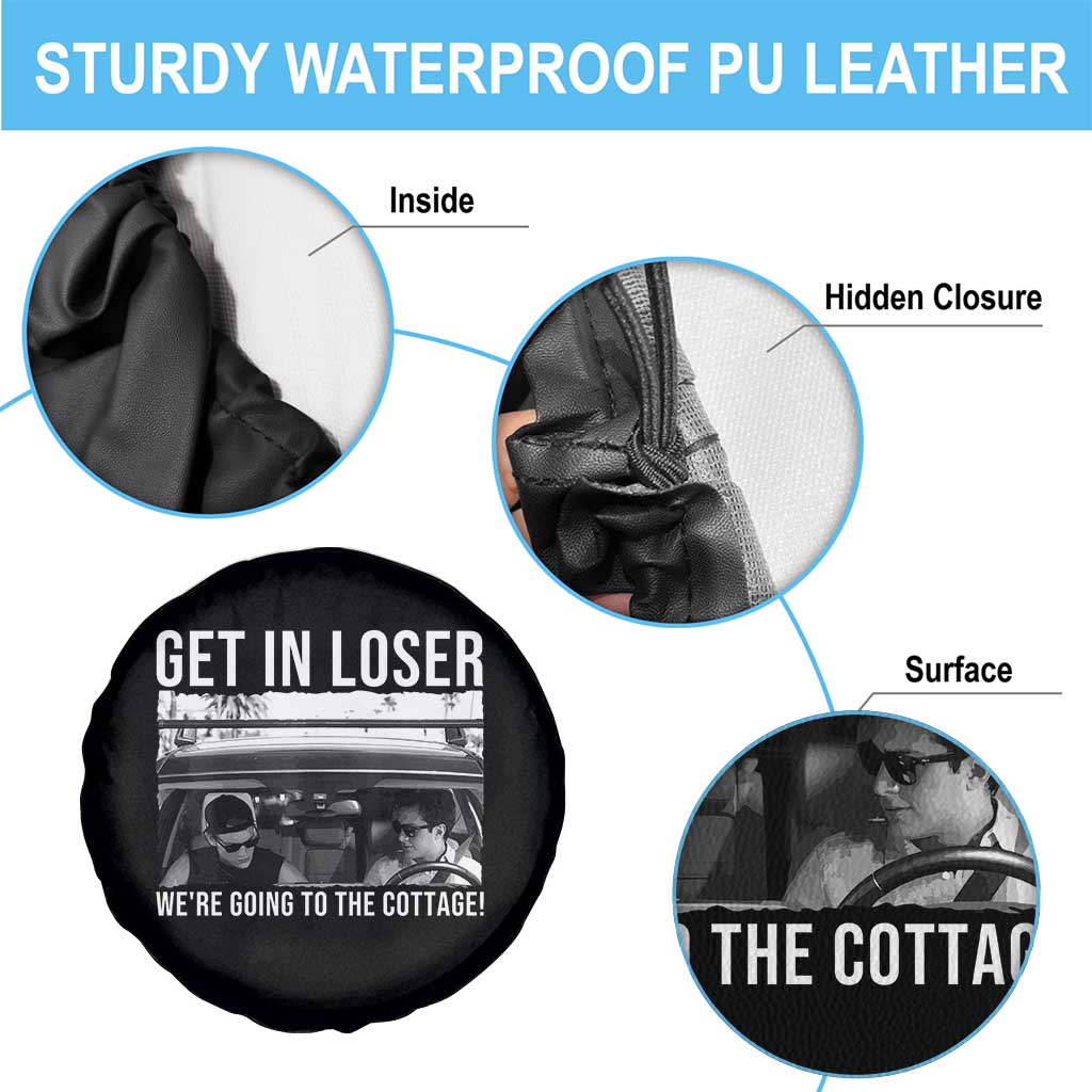 Get In Loser We're Going To The Cottage Spare Tire Cover Funny Hockey Romance Road Trip Summer TS02 Print Your Wear