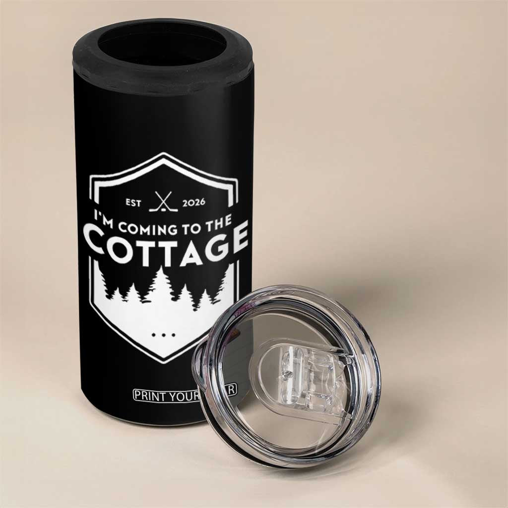 I'm Coming to the Cottage 4 in 1 Can Cooler Tumbler Rustic Outdoor Retro Forest Hockey Romance TS02 Print Your Wear