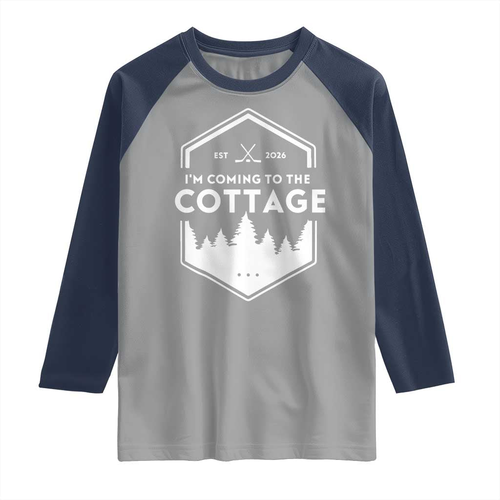 I'm Coming to the Cottage Raglan Shirt Rustic Outdoor Retro Forest Hockey Romance TS02 Sport Gray Navy Print Your Wear