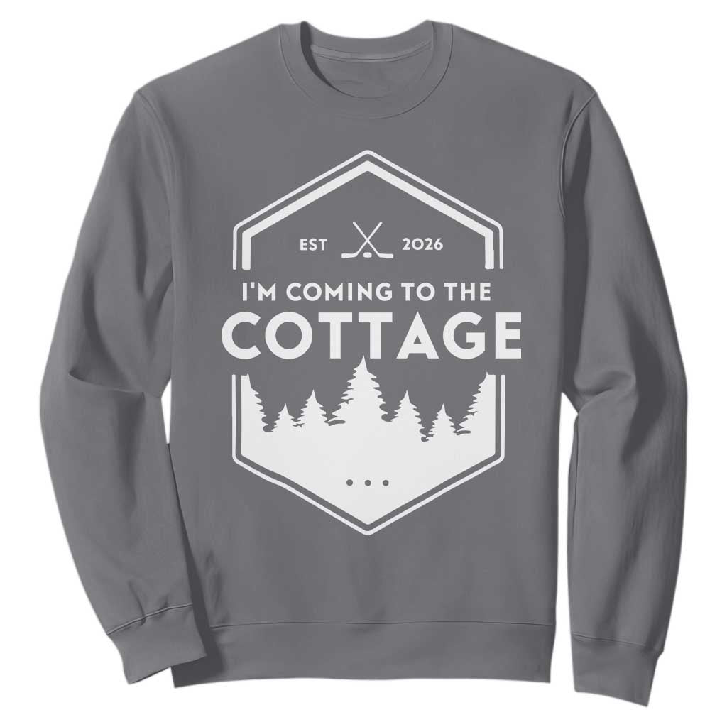I'm Coming to the Cottage Sweatshirt Rustic Outdoor Retro Forest Hockey Romance TS02 Charcoal Print Your Wear