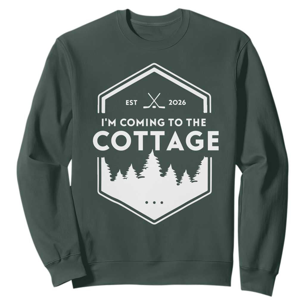 I'm Coming to the Cottage Sweatshirt Rustic Outdoor Retro Forest Hockey Romance TS02 Dark Forest Green Print Your Wear