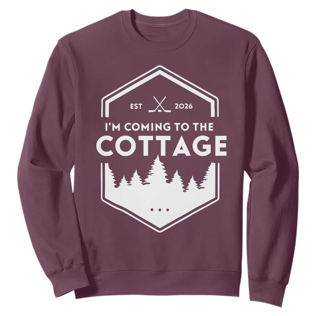 I'm Coming to the Cottage Sweatshirt Rustic Outdoor Retro Forest Hockey Romance TS02 Maroon Print Your Wear