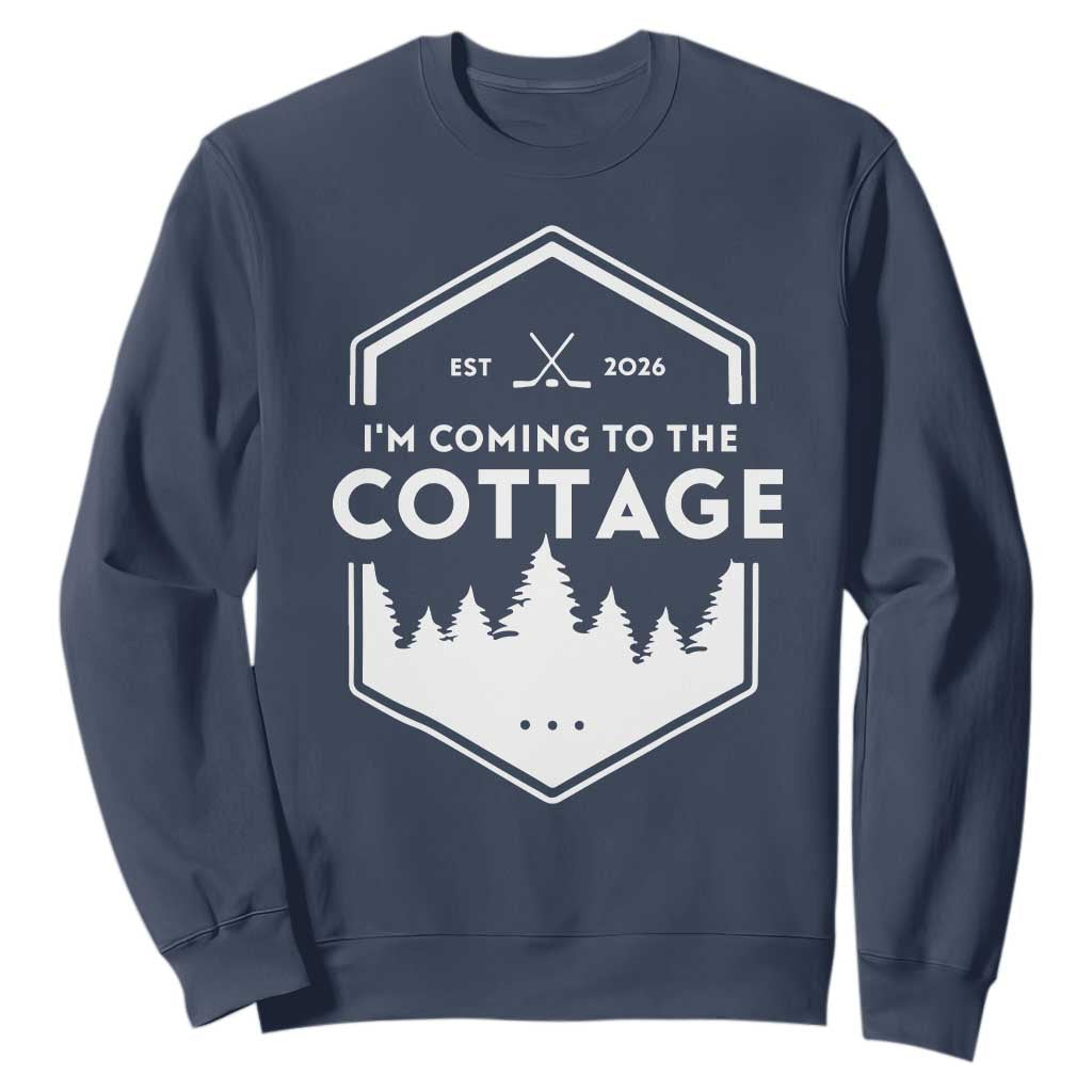 I'm Coming to the Cottage Sweatshirt Rustic Outdoor Retro Forest Hockey Romance TS02 Navy Print Your Wear