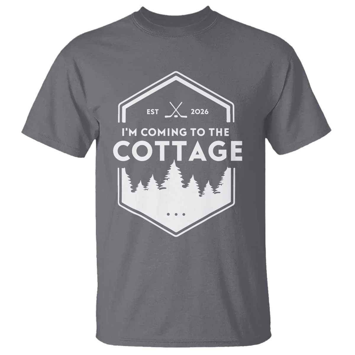 I'm Coming to the Cottage T Shirt - Rustic Outdoor Retro Forest Hockey Romance TS02 Charcoal Print Your Wear