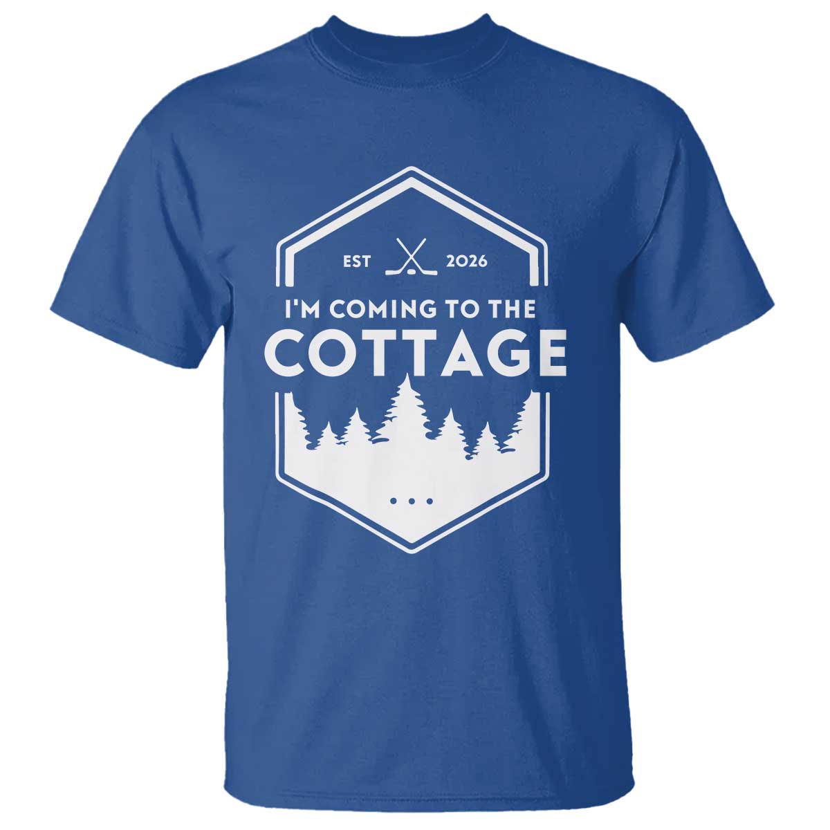 I'm Coming to the Cottage T Shirt - Rustic Outdoor Retro Forest Hockey Romance TS02 Royal Blue Print Your Wear