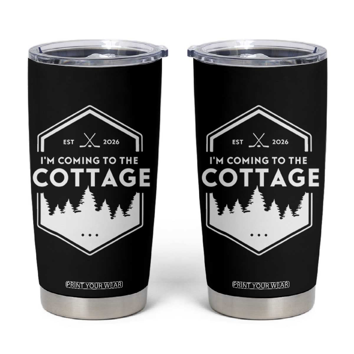 I'm Coming to the Cottage Tumbler Cup Rustic Outdoor Retro Forest Hockey Romance TS02 Black Print Your Wear