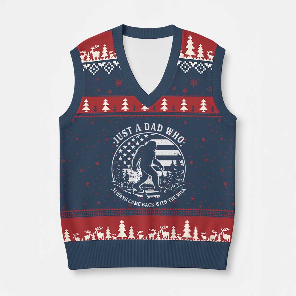 Just a Dad Who Came Back with the Milk V-Neck Knit Sweater Vest Funny Bigfoot Father's Day Sasquatch TS02 Navy Red Print Your Wear