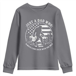 Just a Dad Who Came Back with the Milk Youth Sweatshirt Funny Bigfoot Father's Day Sasquatch TS02 Charcoal Print Your Wear