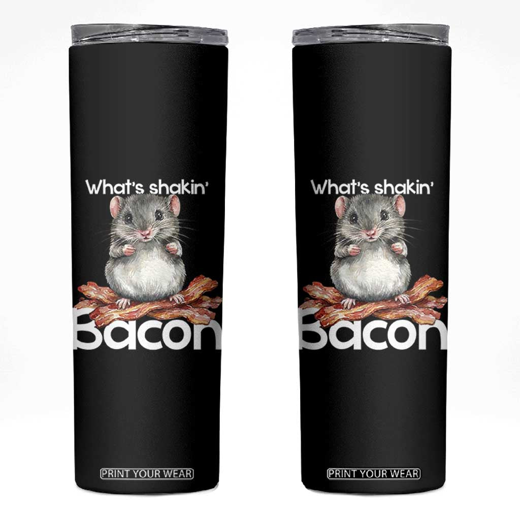 What is Shakin Bacon Funny Mouse Skinny Tumbler Pun Animal Humor TS02 Black Print Your Wear