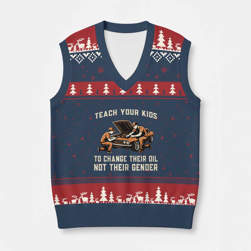 Teach Your Kids To Change Their Oil V-Neck Knit Sweater Vest Not Their Gender Dad and Son Father's Day TS02 Navy Red Print Your Wear