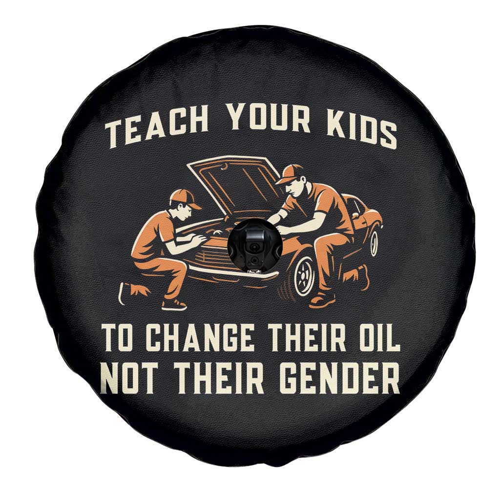 Teach Your Kids To Change Their Oil Spare Tire Cover Not Their Gender Dad and Son Father's Day TS02 Print Your Wear