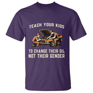 Teach Your Kids To Change Their Oil T Shirt Not Their Gender Dad and Son Father's Day TS02 Purple Print Your Wear