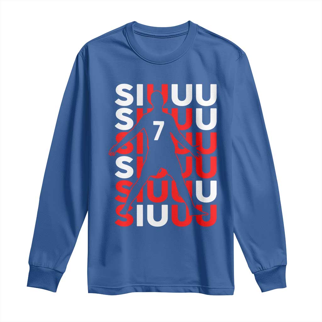 Siuuuu Celebration Number 7 Seven Soccer Fans Long Sleeve Shirt TS02 Royal Blue Print Your Wear