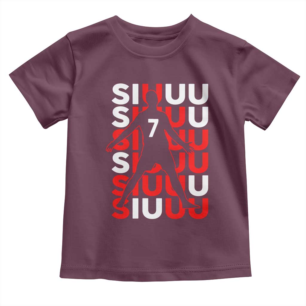 Siuuuu Celebration Number 7 Seven Soccer Fans Toddler T Shirt TS02 Maroon Print Your Wear