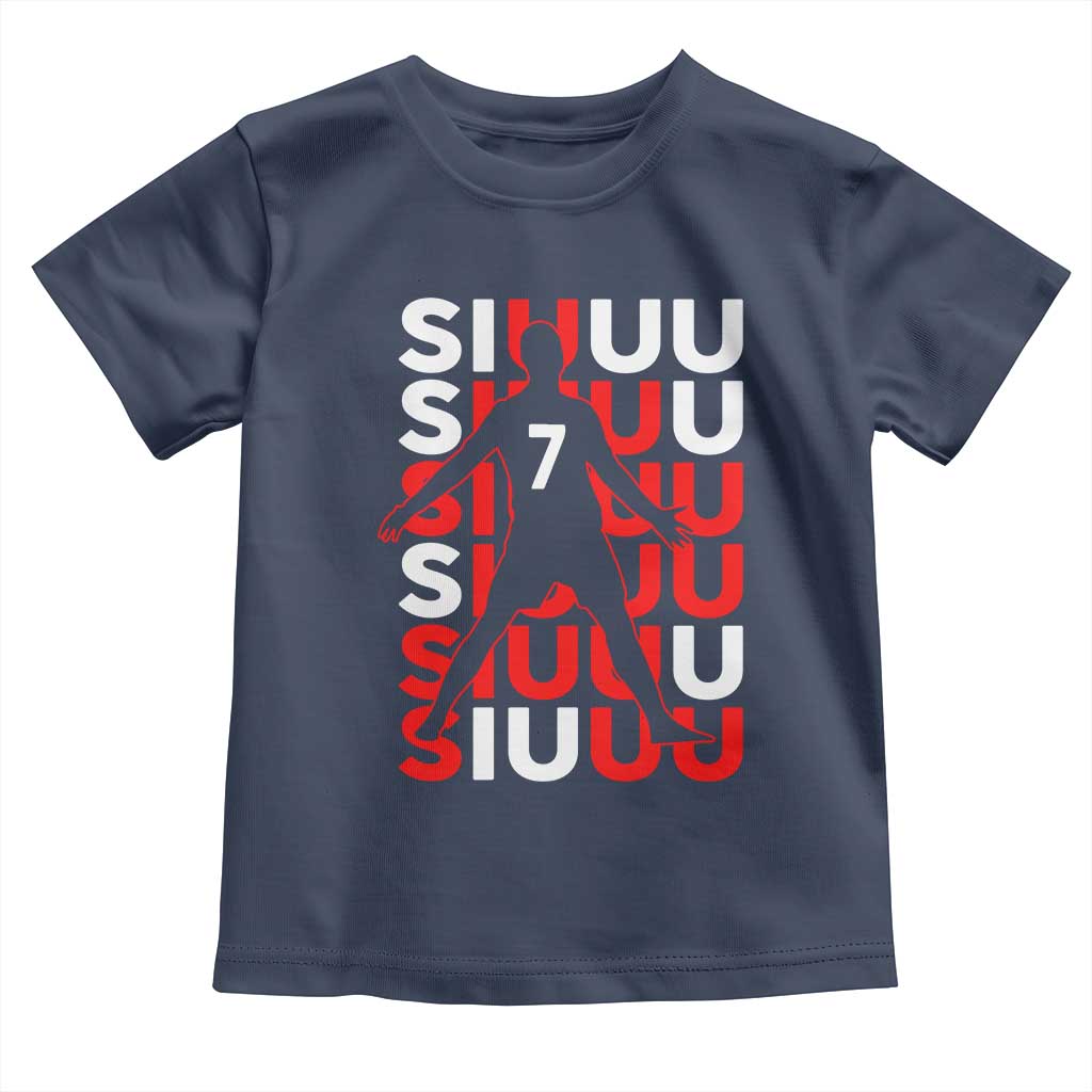 Siuuuu Celebration Number 7 Seven Soccer Fans Toddler T Shirt TS02 Navy Print Your Wear