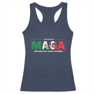 Mexicans Ain't Going Anywhere Racerback Tank Top Mexico Flag TS02 Navy Print Your Wear