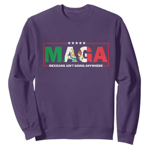 Mexicans Ain't Going Anywhere Sweatshirt Mexico Flag TS02 Purple Print Your Wear