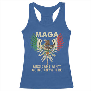 Mexicans Ain't Going Anywhere Racerback Tank Top Eagle Mexico Flag Retro Vintage TS02 Royal Blue Print Your Wear