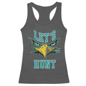 Eagles Inspirational Racerback Tank Top Green Birds Let's Hunt TS02 Dark Heather Print Your Wear