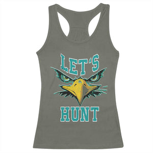 Eagles Inspirational Racerback Tank Top Green Birds Let's Hunt TS02 Military Green Print Your Wear