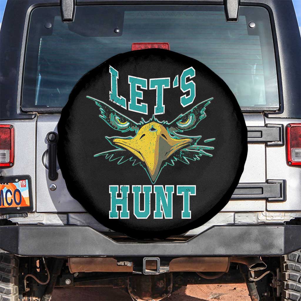 Eagles Inspirational Spare Tire Cover Green Birds Let's Hunt TS02 No hole Black Print Your Wear