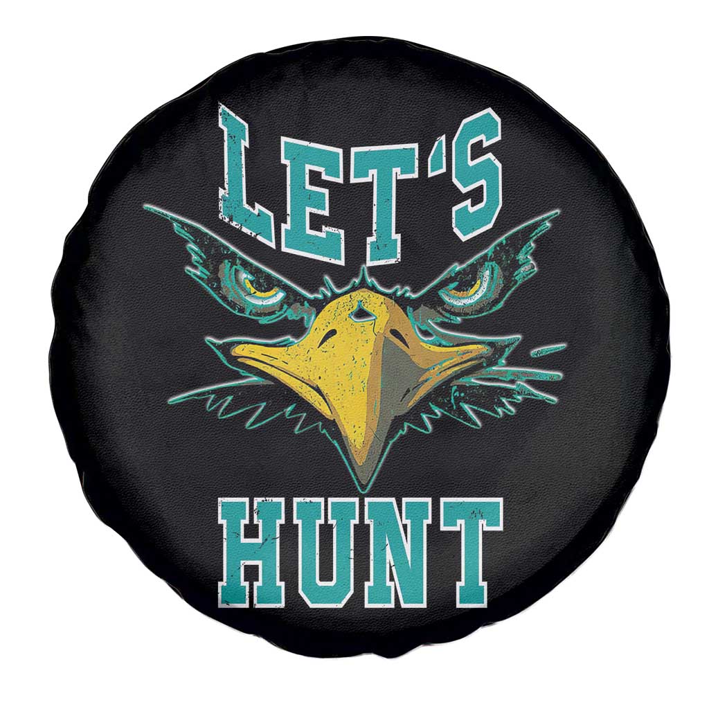 Eagles Inspirational Spare Tire Cover Green Birds Let's Hunt TS02 Print Your Wear