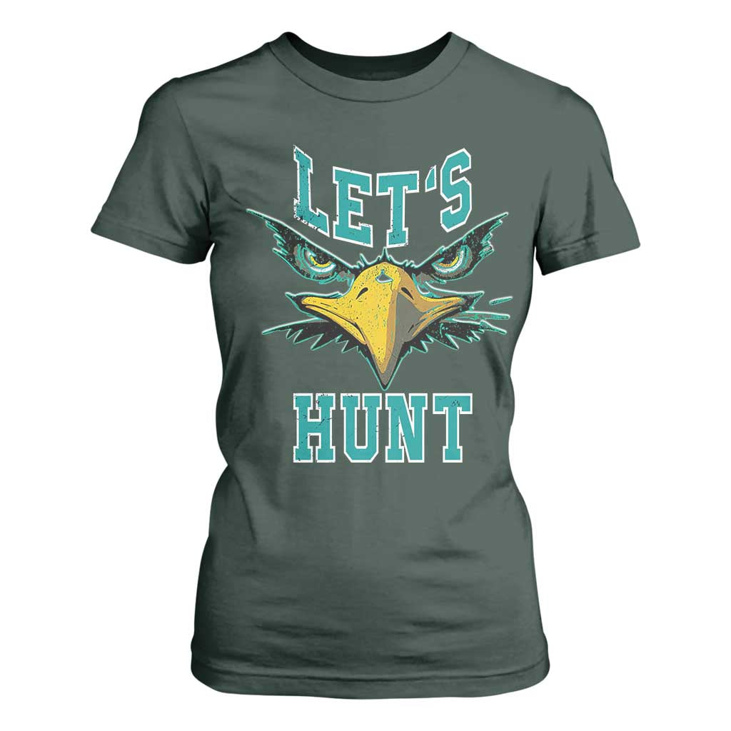 Eagles Inspirational T Shirt For Women Green Birds Let's Hunt TS02 Dark Forest Green Print Your Wear