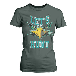 Eagles Inspirational T Shirt For Women Green Birds Let's Hunt TS02 Dark Forest Green Print Your Wear