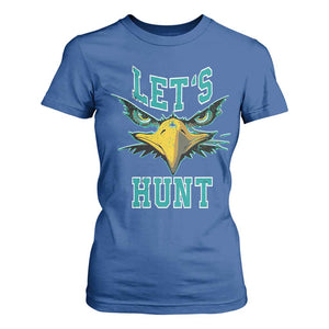 Eagles Inspirational T Shirt For Women Green Birds Let's Hunt TS02 Royal Blue Print Your Wear