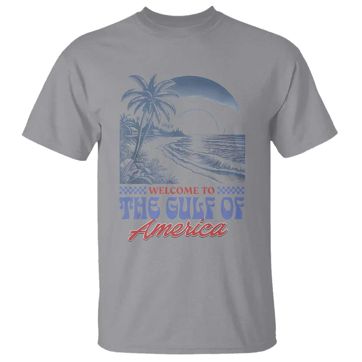 Welcome To America's Gulf T Shirt Retro Vintage Beach TS02 Sport Gray Print Your Wear