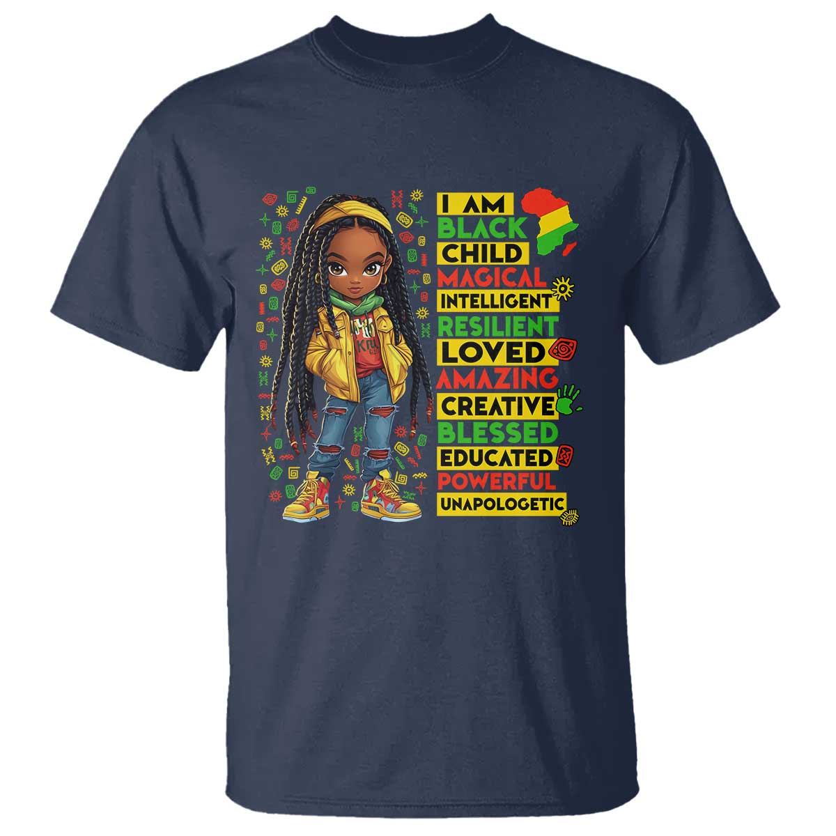 I Am Black Child T Shirt Locd Girl African American Pride Black History Month TS02 Navy Print Your Wear