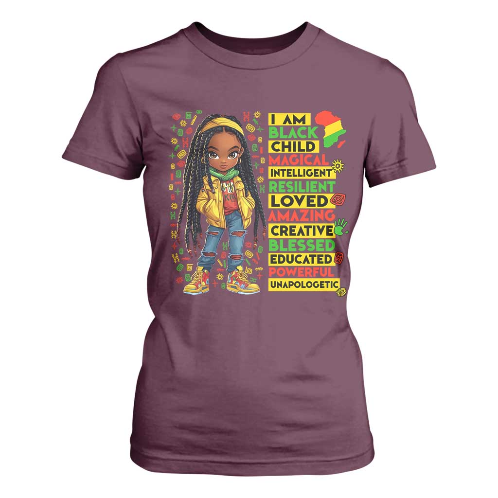 I Am Black Child T Shirt For Women Locd Girl African American Pride Black History Month TS02 Maroon Print Your Wear