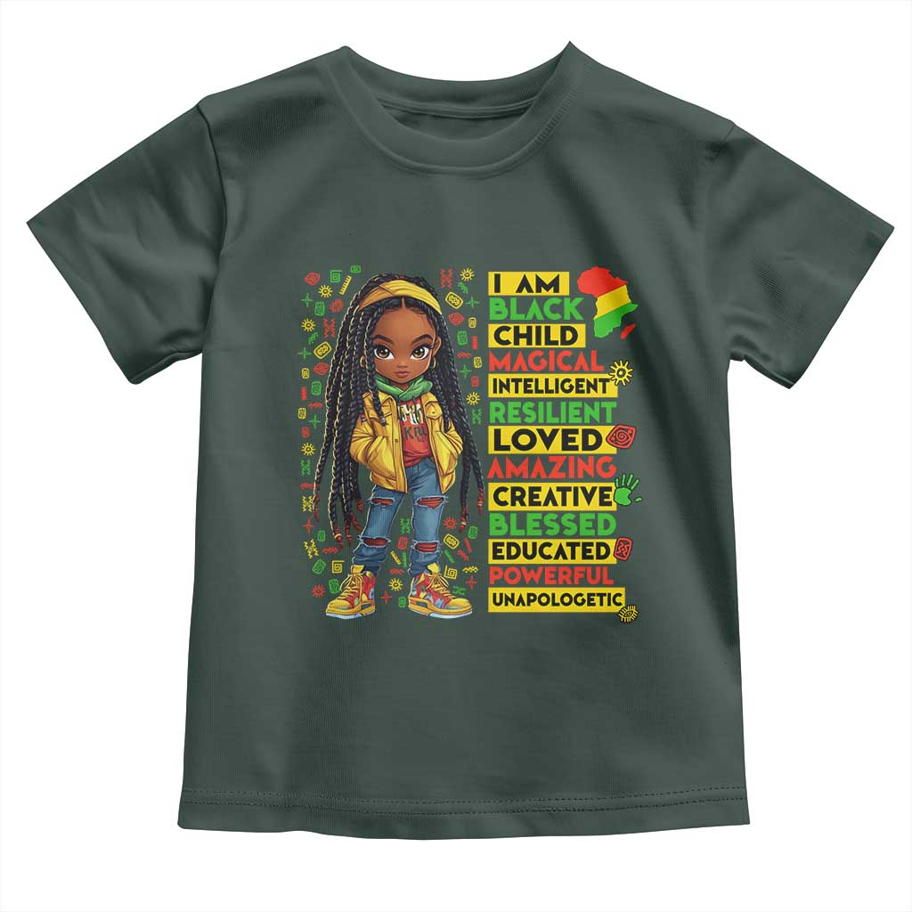 I Am Black Child Toddler T Shirt Locd Girl African American Pride Black History Month TS02 Dark Forest Green Print Your Wear