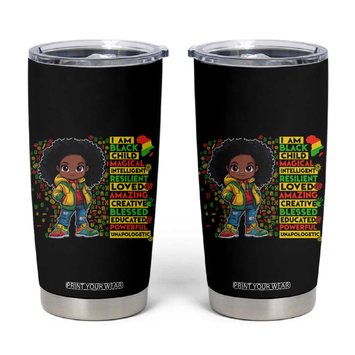 I Am Black Child Tumbler Cup Afro Girl African American Pride Black History Month TS02 Black Print Your Wear