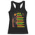 I Am Black Woman Racerback Tank Top Locd African American Pride Black History Month TS02 Black Print Your Wear