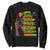 I Am Black Woman Sweatshirt Locd African American Pride Black History Month TS02 Black Print Your Wear