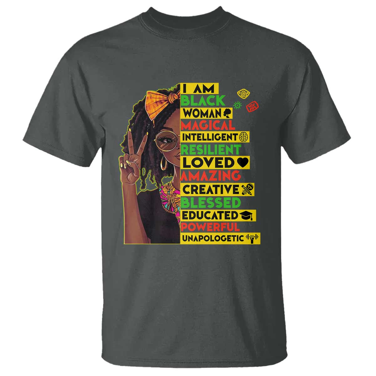 I Am Black Woman T Shirt Locd African American Pride Black History Month TS02 Dark Heather Print Your Wear