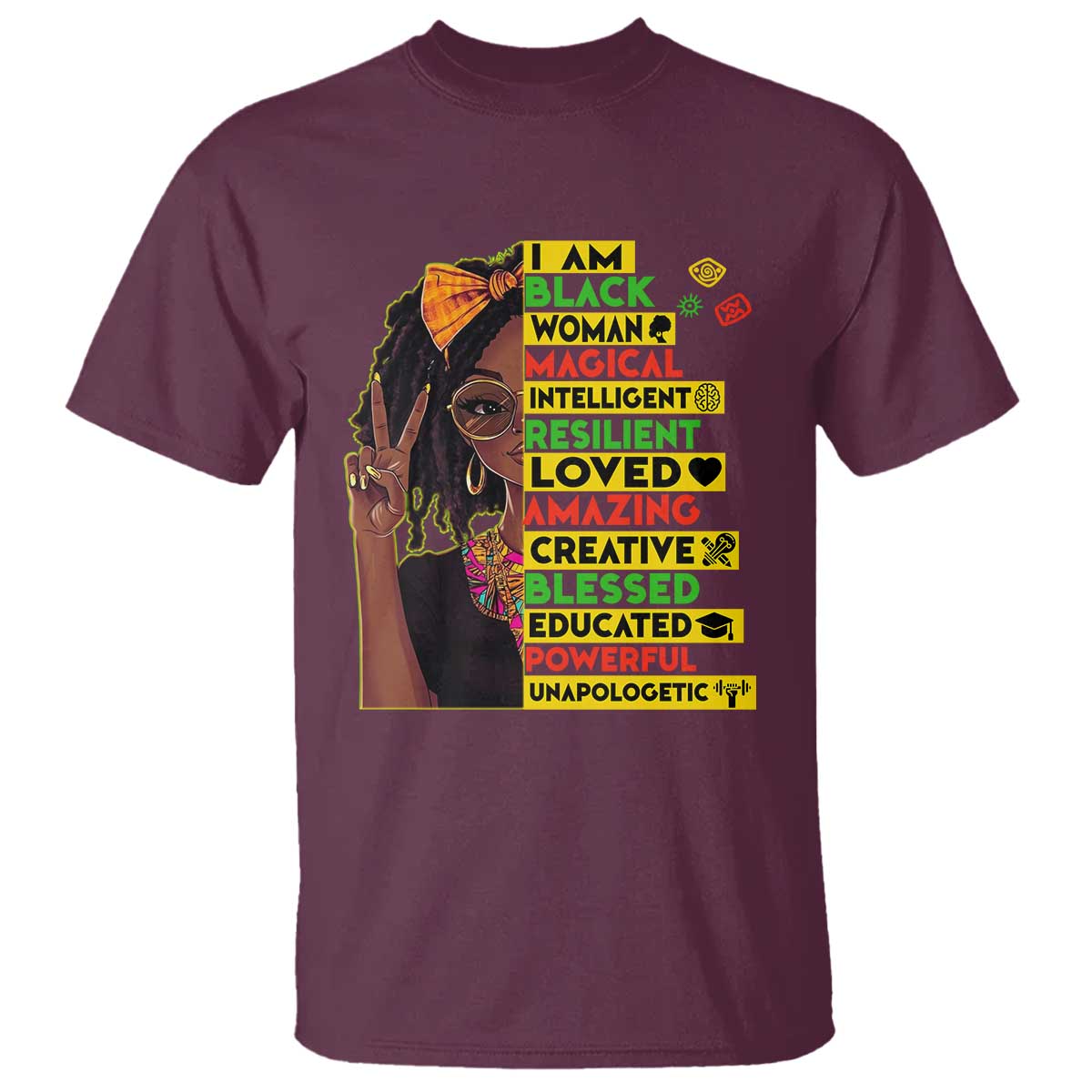 I Am Black Woman T Shirt Locd African American Pride Black History Month TS02 Maroon Print Your Wear