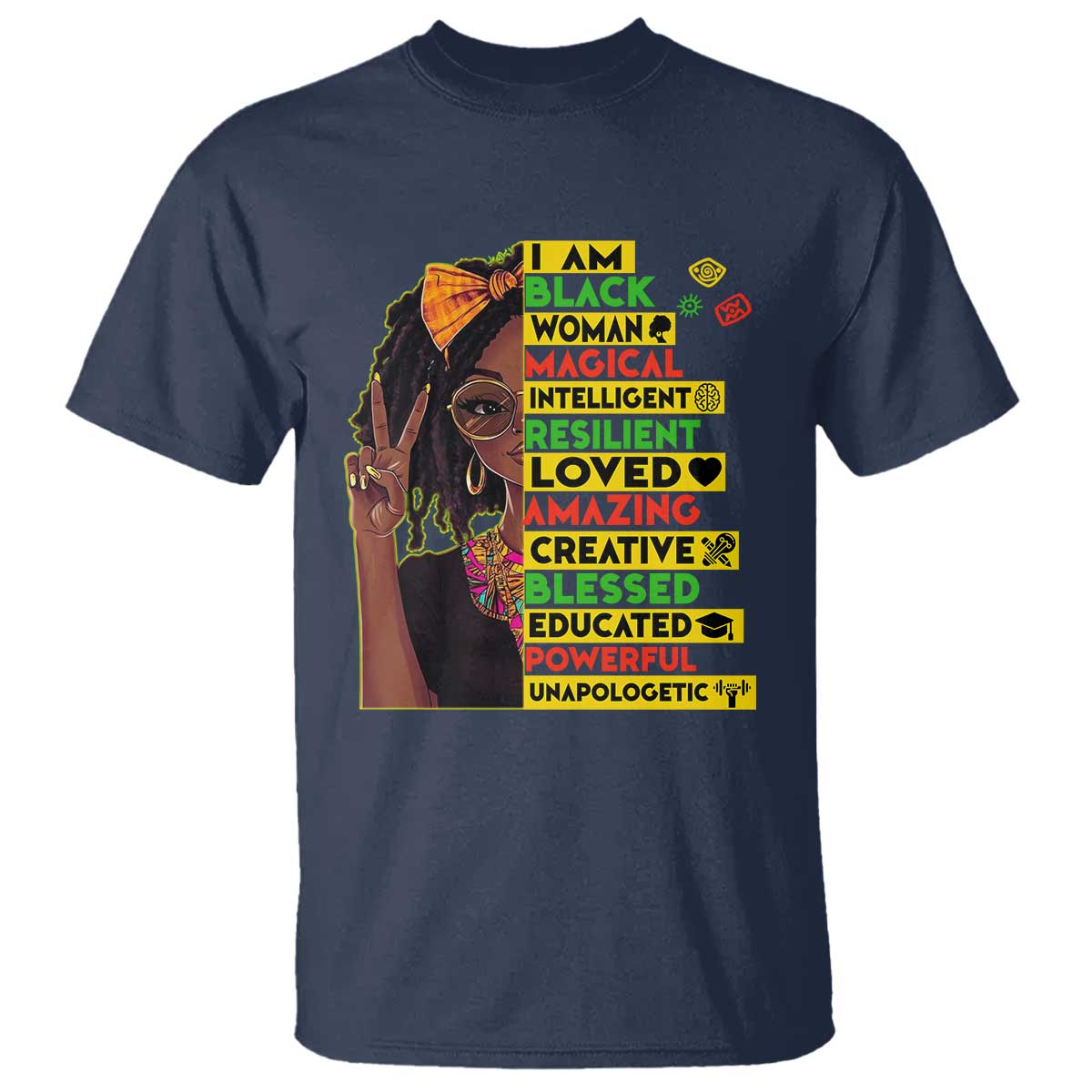 I Am Black Woman T Shirt Locd African American Pride Black History Month TS02 Navy Print Your Wear