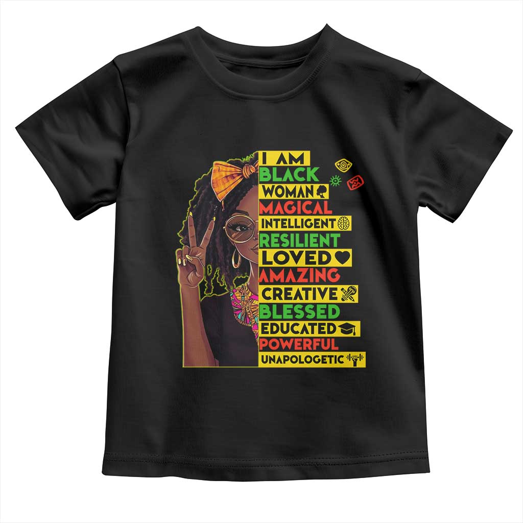 I Am Black Woman Toddler T Shirt Locd African American Pride Black History Month TS02 Black Print Your Wear