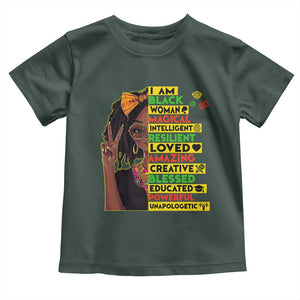 I Am Black Woman Toddler T Shirt Locd African American Pride Black History Month TS02 Dark Forest Green Print Your Wear