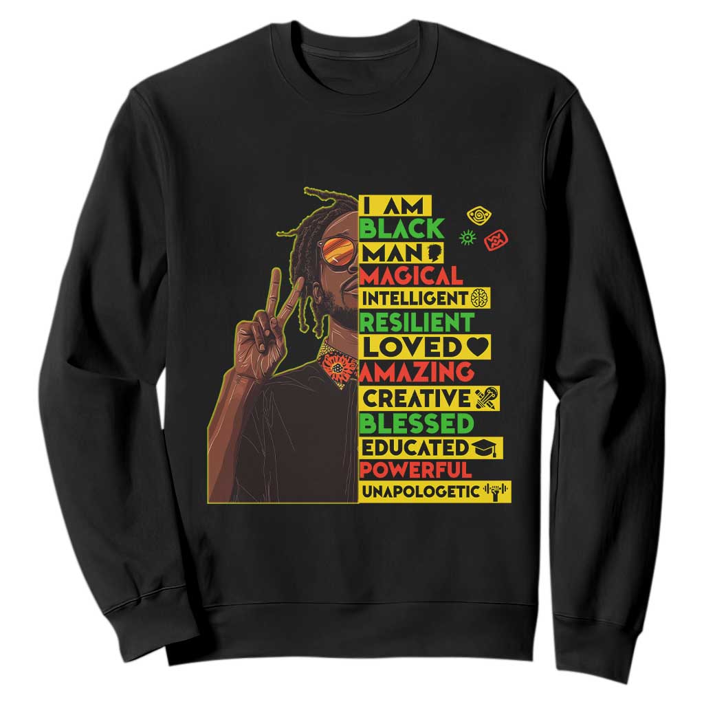 I Am Black Man Sweatshirt Cool Locd African American Pride Black History Month TS02 Black Print Your Wear