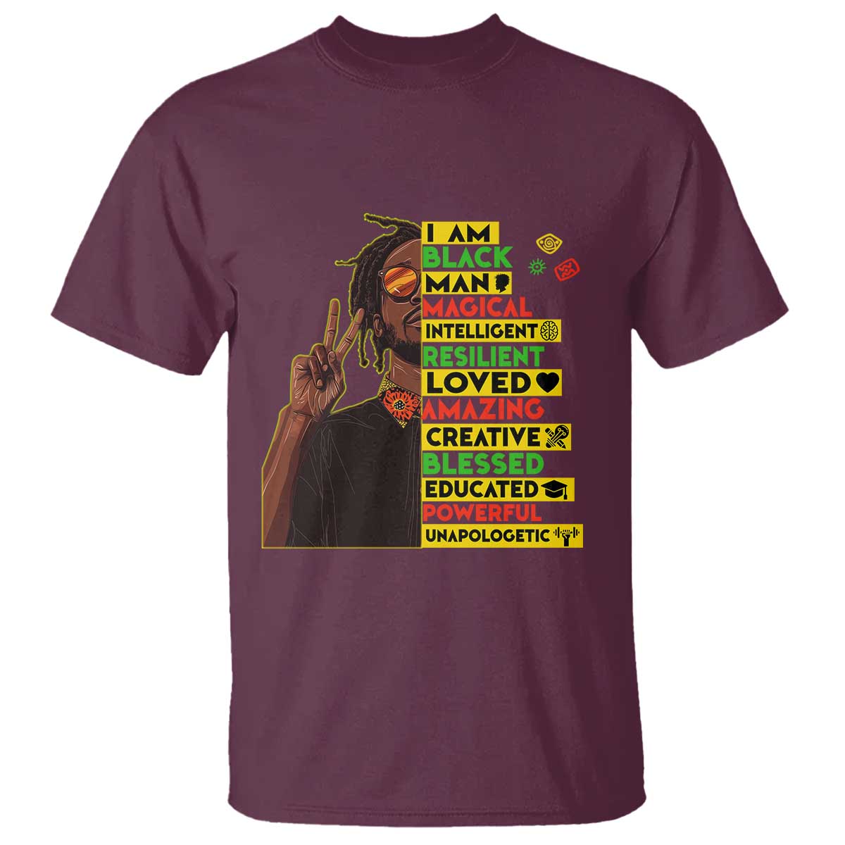 I Am Black Man T Shirt Cool Locd African American Pride Black History Month TS02 Maroon Print Your Wear
