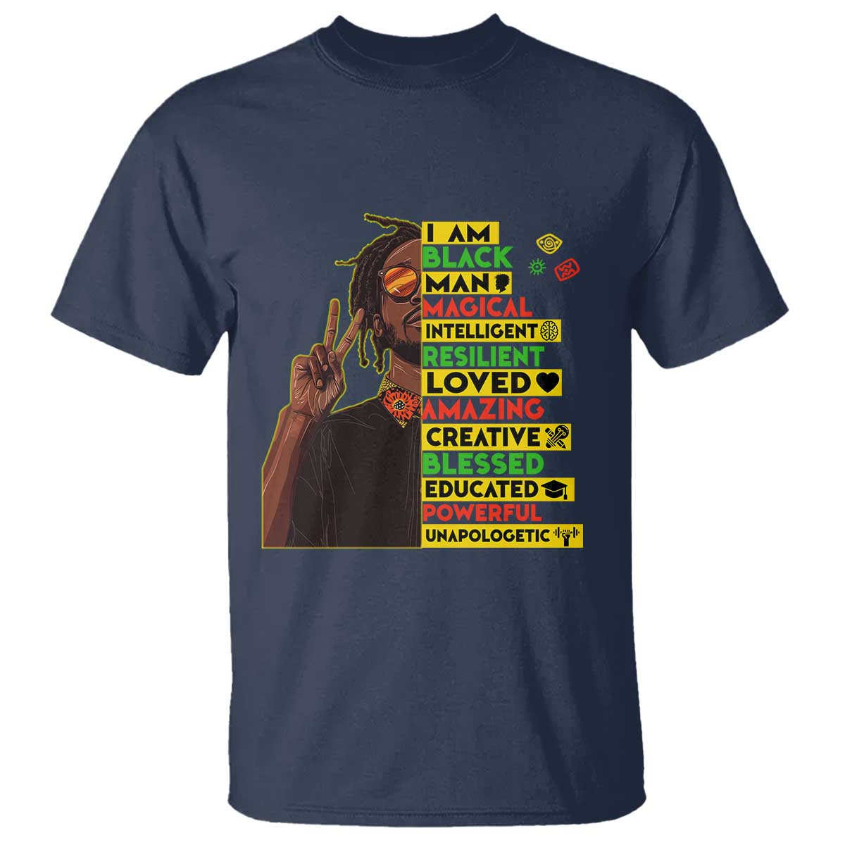 I Am Black Man T Shirt Cool Locd African American Pride Black History Month TS02 Navy Print Your Wear