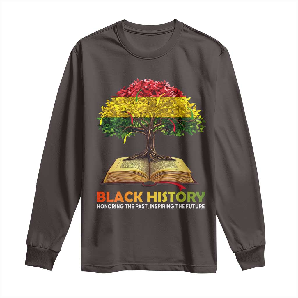 Black History Month Long Sleeve Shirt Honoring The Past Inspiring The Future African American Roots Pride TS02 Dark Chocolate Print Your Wear