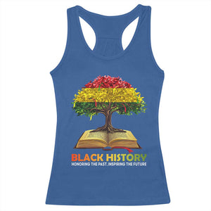 Black History Month Racerback Tank Top Honoring The Past Inspiring The Future African American Roots Pride TS02 Royal Blue Print Your Wear
