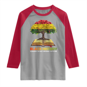 Black History Month Raglan Shirt Honoring The Past Inspiring The Future African American Roots Pride TS02 Sport Gray Red Print Your Wear