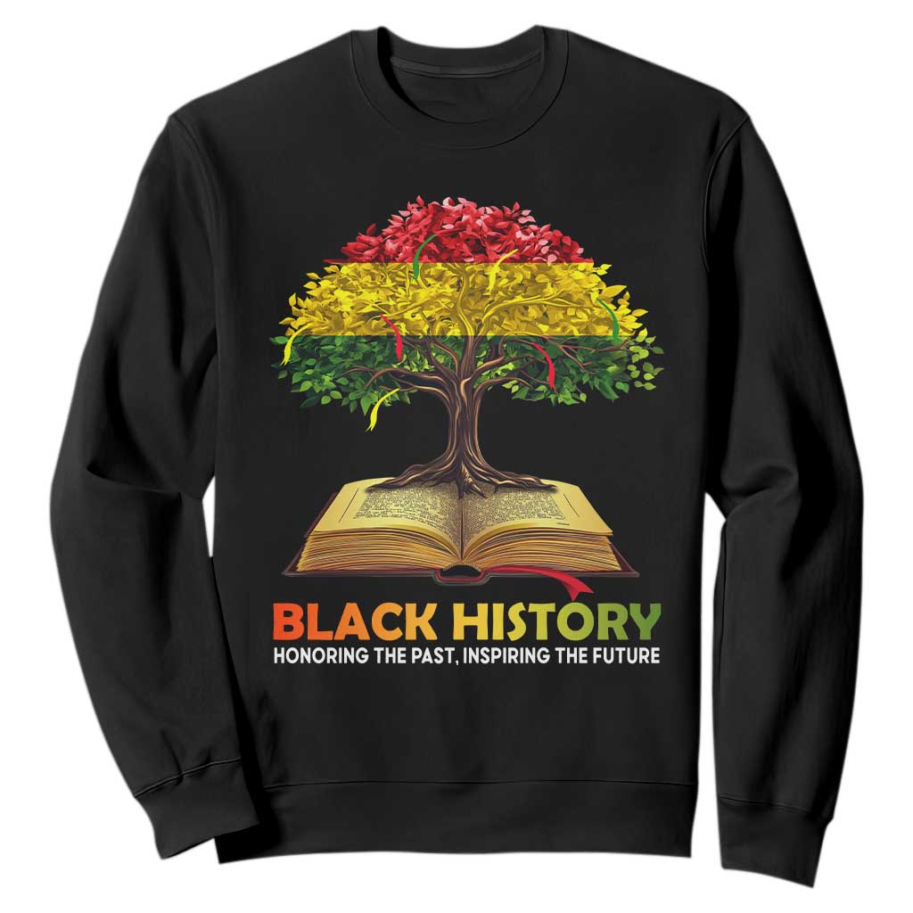 Black History Month Sweatshirt Honoring The Past Inspiring The Future African American Roots Pride TS02 Black Print Your Wear