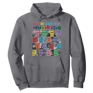 What We Learn From Black History Hoodie Black Civil Rights Leaders TS02 Charcoal Print Your Wear
