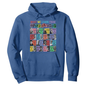 What We Learn From Black History Hoodie Black Civil Rights Leaders TS02 Royal Blue Print Your Wear